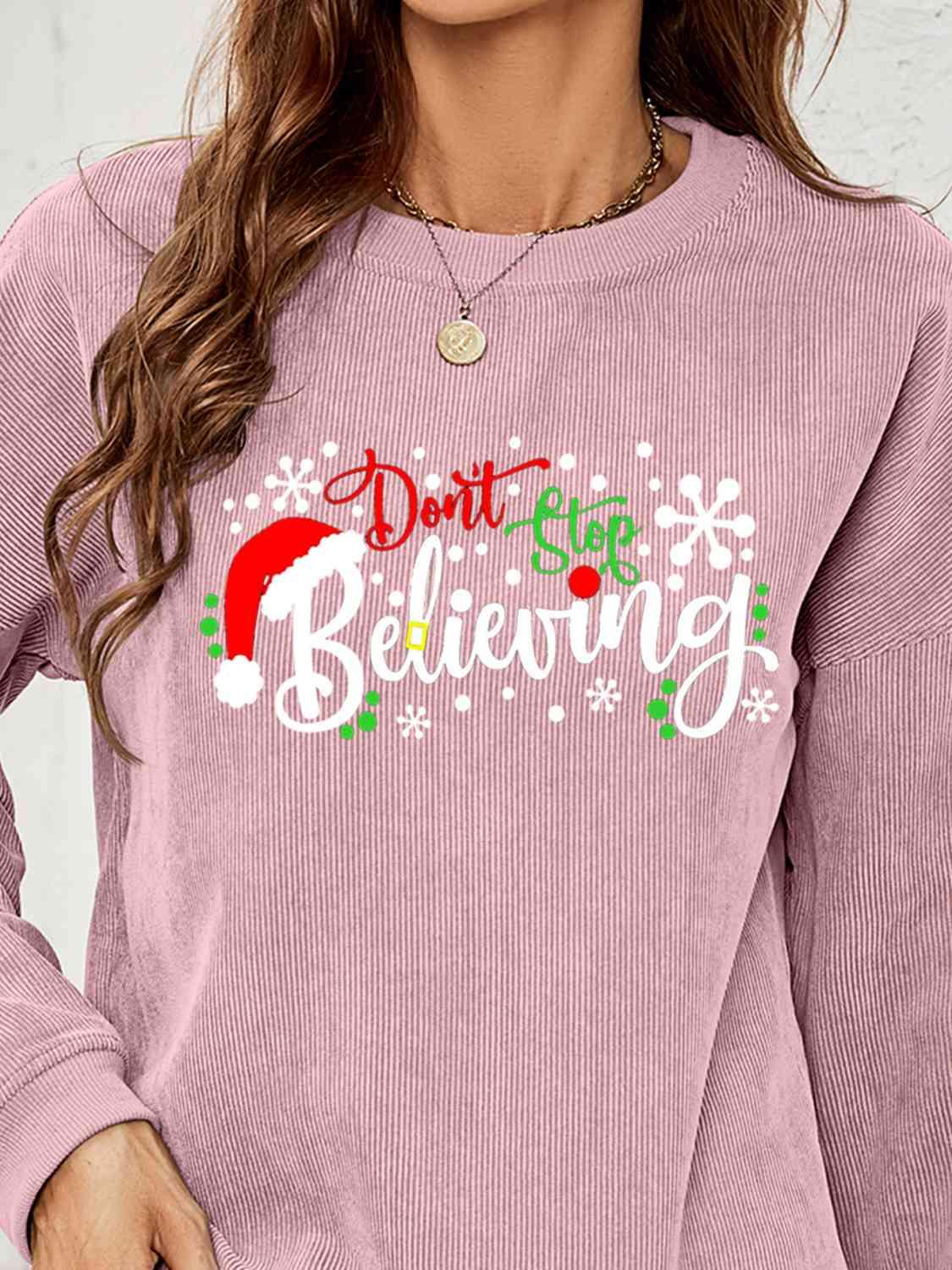 Don't Stop Believing Graphic Christmas Sweatshirt-MXSTUDIO.COM