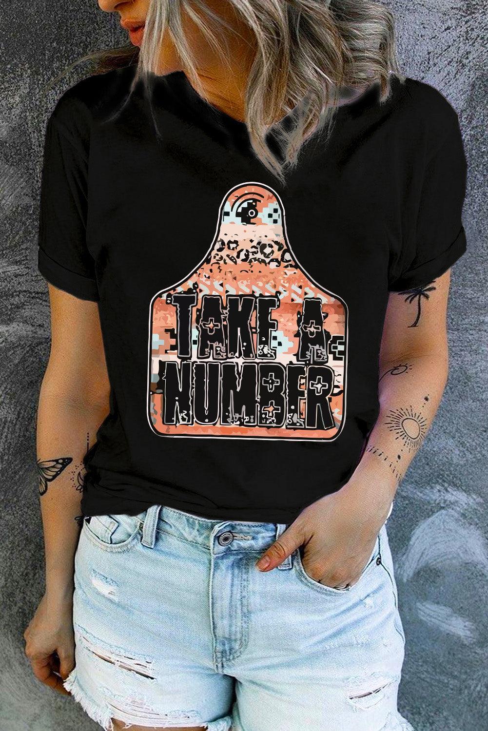 Take A Number Black Graphic T Shirt - MXSTUDIO.COM