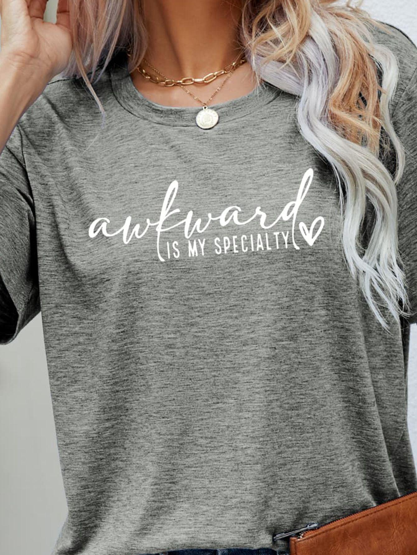 Awkward Is My Specialty T Shirt - MXSTUDIO.COM