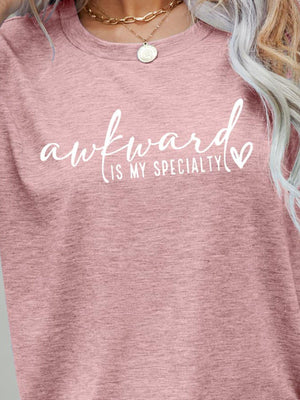 Awkward Is My Specialty T Shirt - MXSTUDIO.COM