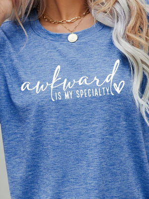 Awkward Is My Specialty T Shirt - MXSTUDIO.COM