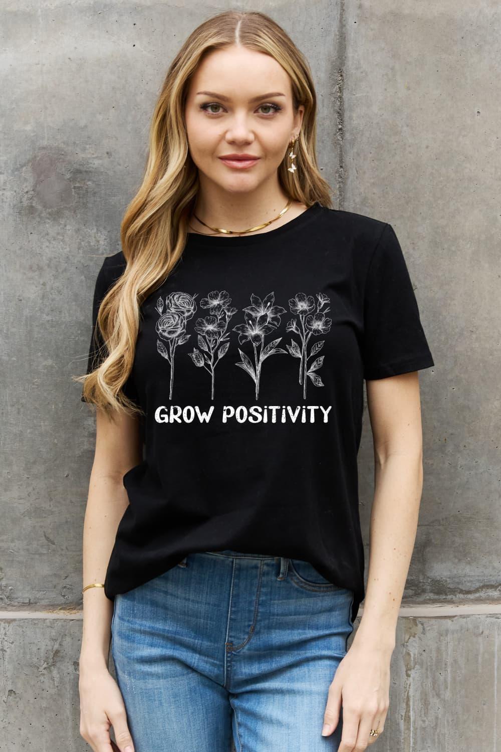 Grow Positivity and Stay Positive T Shirt - MXSTUDIO.COM