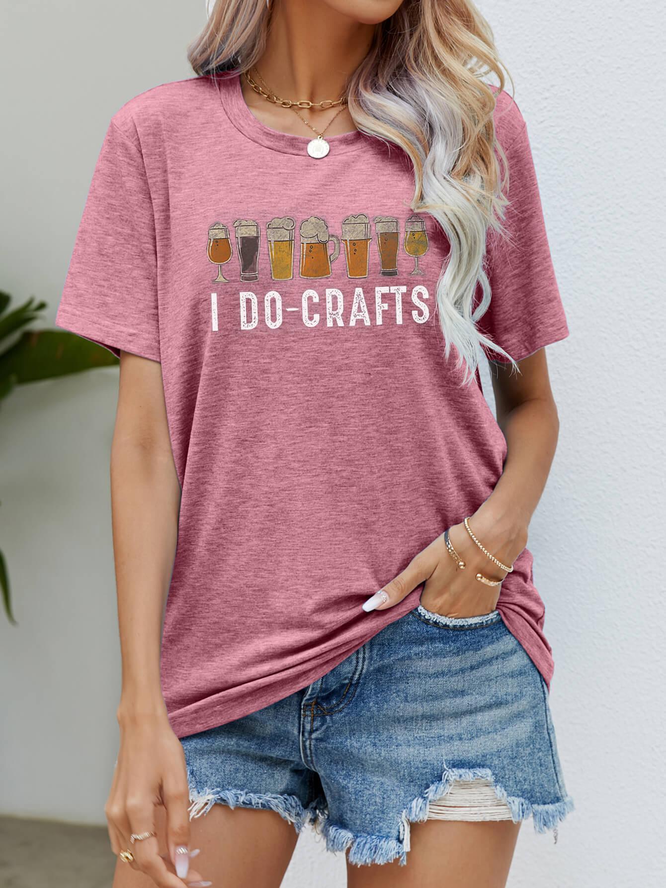 I Do Crafts Crew Neck Short Sleeve Graphic Tee - MXSTUDIO.COM