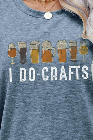 I Do Crafts Crew Neck Short Sleeve Graphic Tee - MXSTUDIO.COM