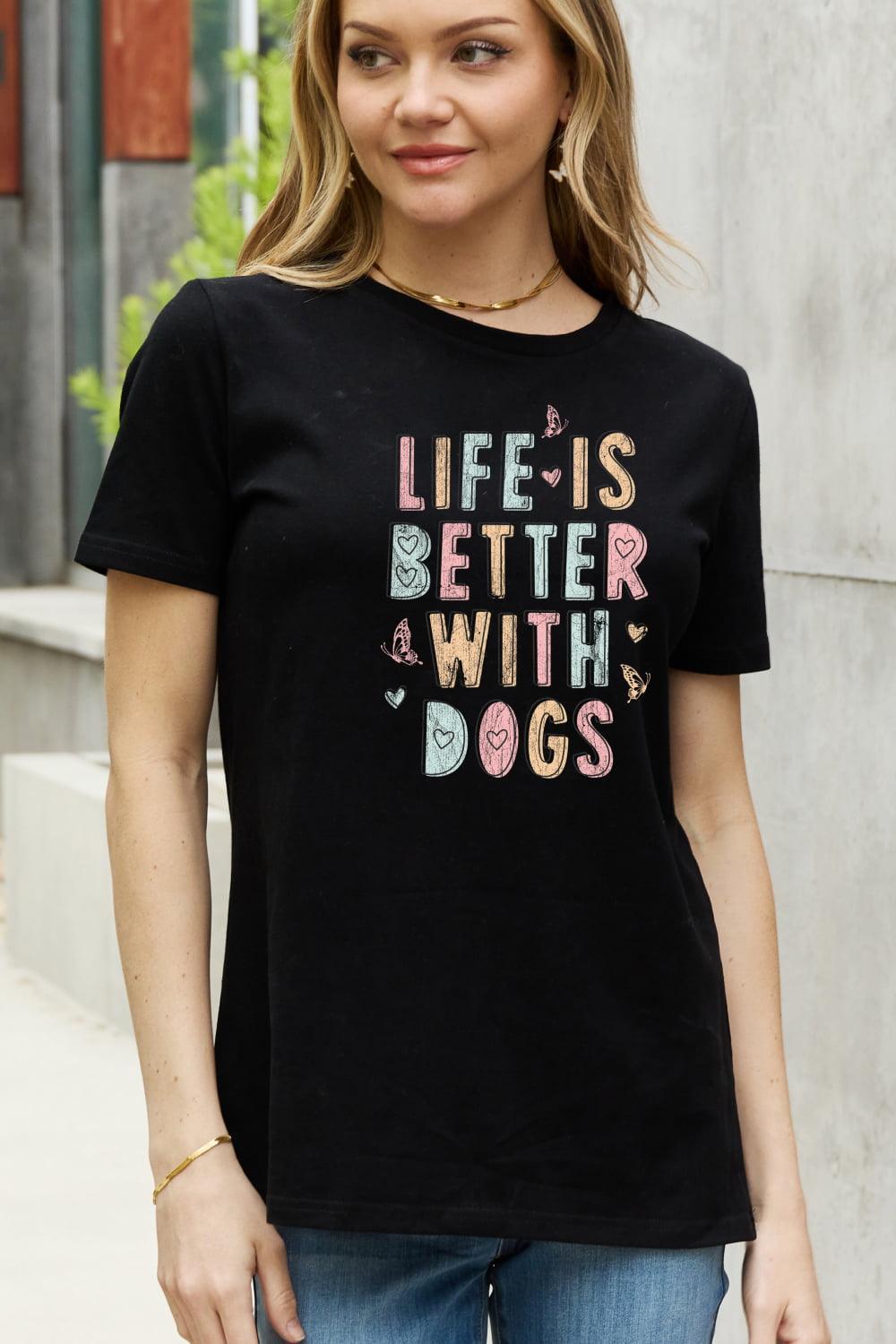 Life Is Better With Dogs Plus Size Dog Lover T Shirt - MXSTUDIO.COM