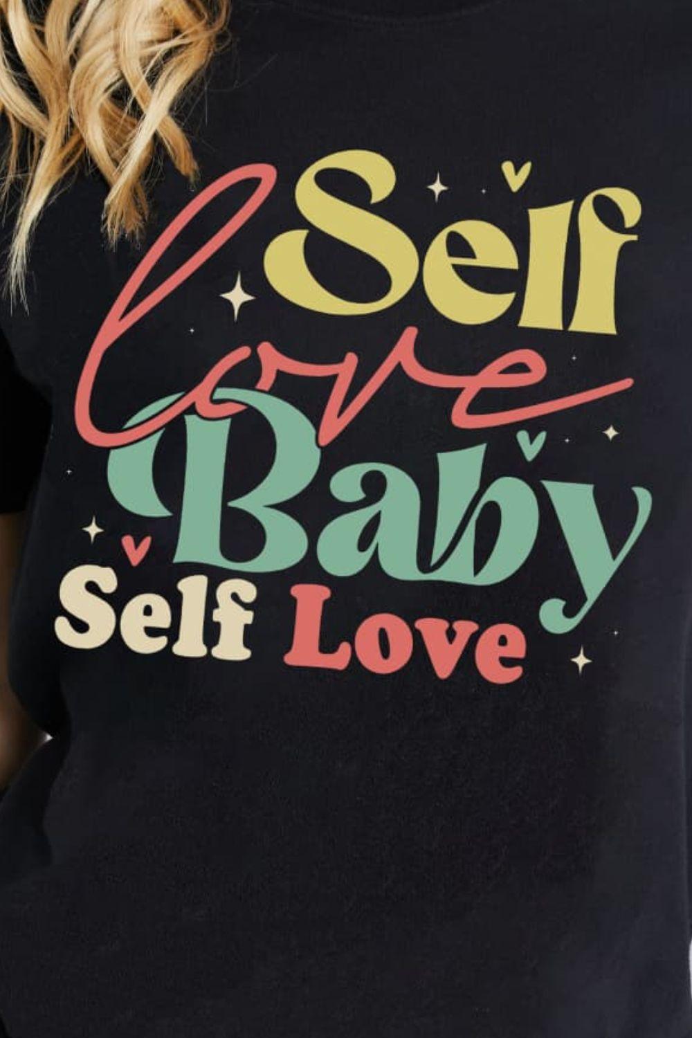 Self Love Baby Self Love T Shirt - MXSTUDIO.COM