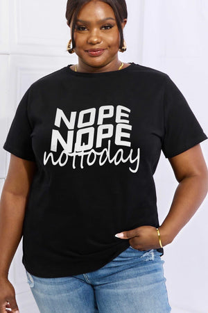 Calm Plus Size Nope Nope Not Today T Shirt - MXSTUDIO.COM