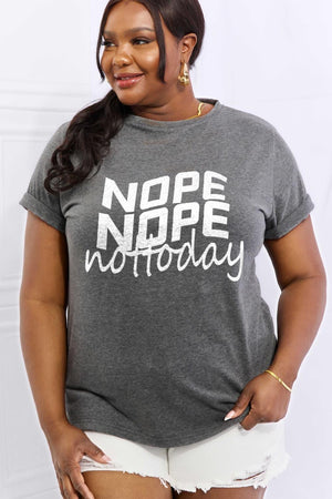 Calm Plus Size Nope Nope Not Today T Shirt - MXSTUDIO.COM